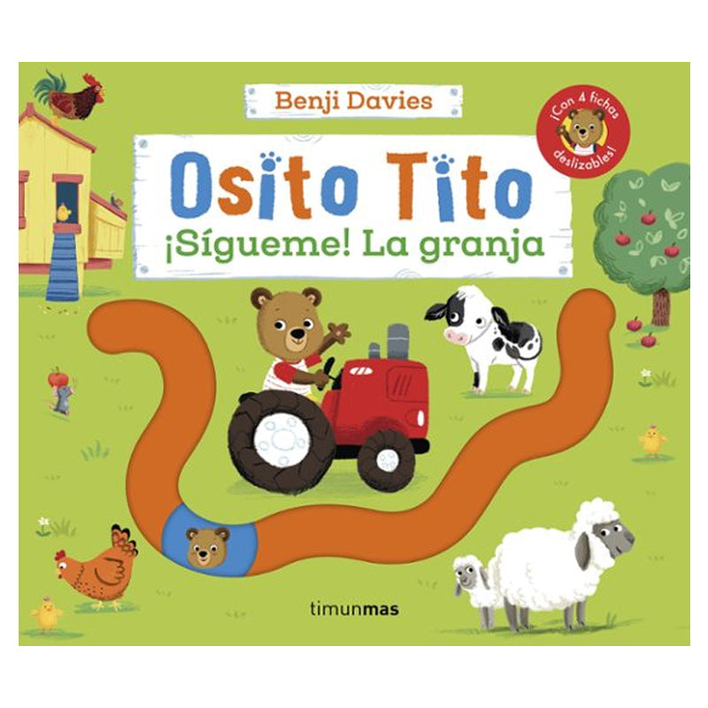 Osito Tito. ¡Sígueme! La Granja